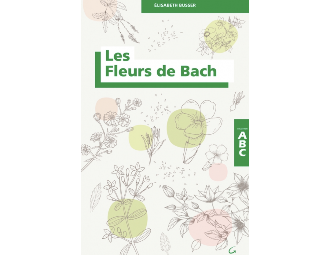 LES FLEURS DE BACH - ABC