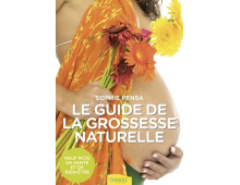 GUIDE DE LA GROSSESSE NATURELLE