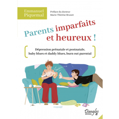 PARENTS IMPARFAITS ET HEUREUX