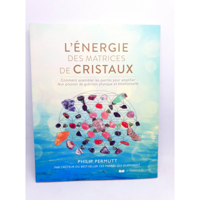 L ENERGIE DES MATRICES DE CRISTAUX