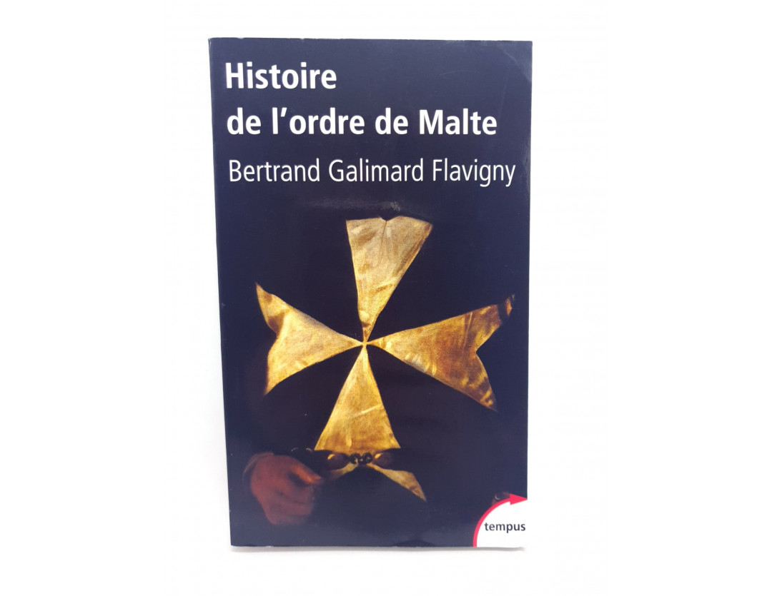 HISTOIRE DE L'ORDRE DE MALTE