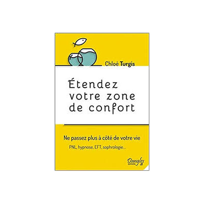 ETENDEZ VOTRE ZONE DE CONFORT