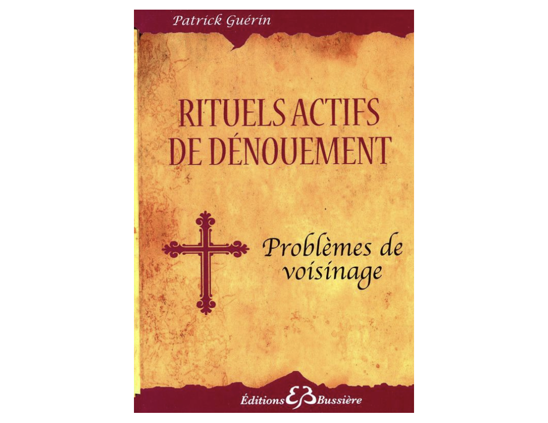 RITUELS ACTIFS DE DÉNOUEMENT - PROBLÈME DE VOISINAGE