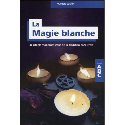 ABC - LA MAGIE BLANCHE