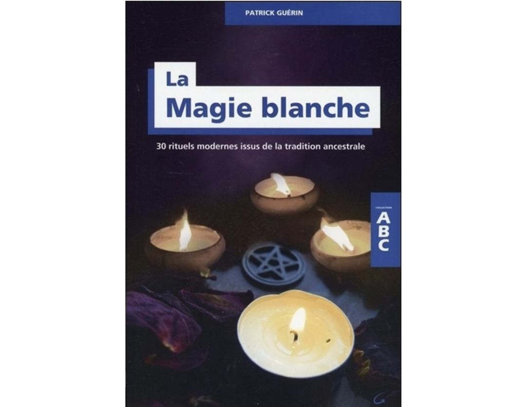 ABC - LA MAGIE BLANCHE