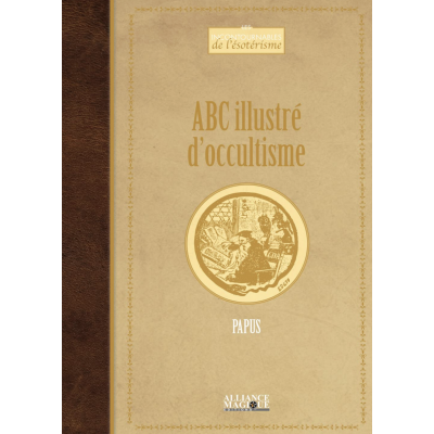 ABC DE L'OCCULTISME - PAPUS