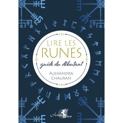 LIRE LES RUNES - GUIDE DU DEBUTANT