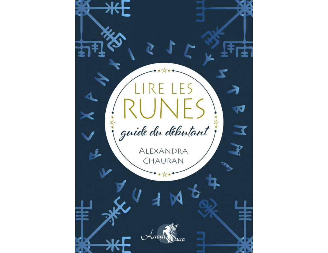 LIRE LES RUNES - GUIDE DU DEBUTANT