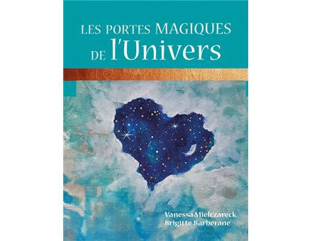 LES PORTES MAGIQUES DE L'UNIVERS