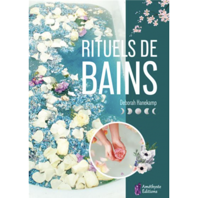RITUELS DE BAINS