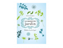 LA MAGIE DU JARDIN