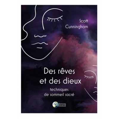 DES RÊVES ET DES DIEUX
