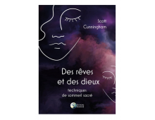 DES RÊVES ET DES DIEUX