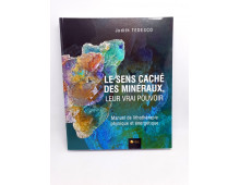 LE SENS CACHE DES MINERAUX