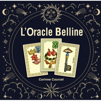 L'ORACLE DE BELLINE VIE QUOTIDIENNE