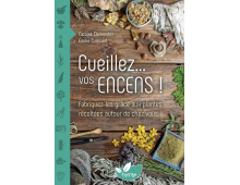 CUEILLEZ… VOS ENCENS
