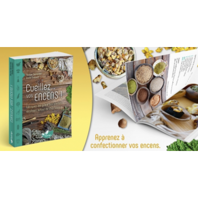 CUEILLEZ… VOS ENCENS