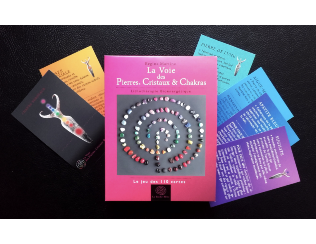 LA VOIE DES PIERRES, CRISTAUX & CHAKRAS