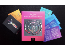 LA VOIE DES PIERRES, CRISTAUX & CHAKRAS