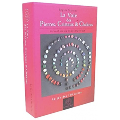 LA VOIE DES PIERRES, CRISTAUX & CHAKRAS