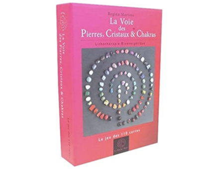 LA VOIE DES PIERRES, CRISTAUX & CHAKRAS