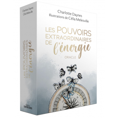 LES POUVOIRS EXTRAORDINAIRES DE L'ÉNERGIE