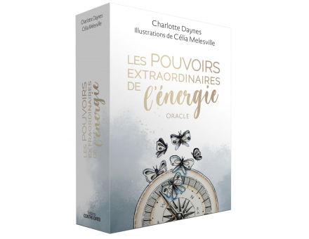 LES POUVOIRS EXTRAORDINAIRES DE L'ÉNERGIE