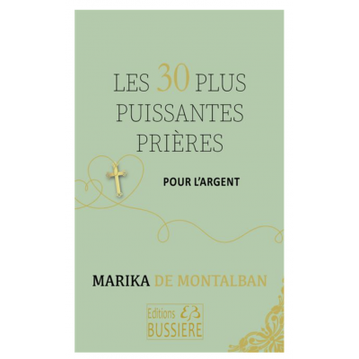 LES 30 PLUS PUISSANTES PRIERES POUR L'ARGENT