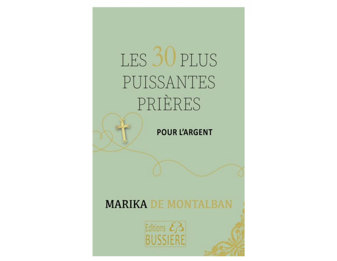 LES 30 PLUS PUISSANTES PRIERES POUR L'ARGENT