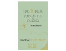 LES 30 PLUS PUISSANTES PRIERES POUR L'ARGENT