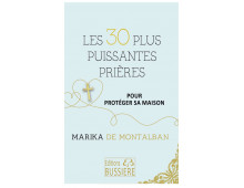 LES 30 PLUS PUISSANTES PRIERES POUR PROTÉGER SA MAISON