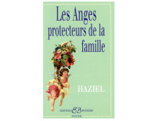 LES ANGES PROTECTEURS DE LA FAMILLE