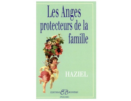 LES ANGES PROTECTEURS DE LA FAMILLE