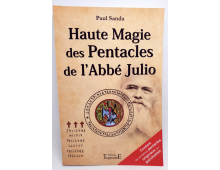HAUTE MAGIE DES PENTACLES DE L'ABBÉ JULIO
