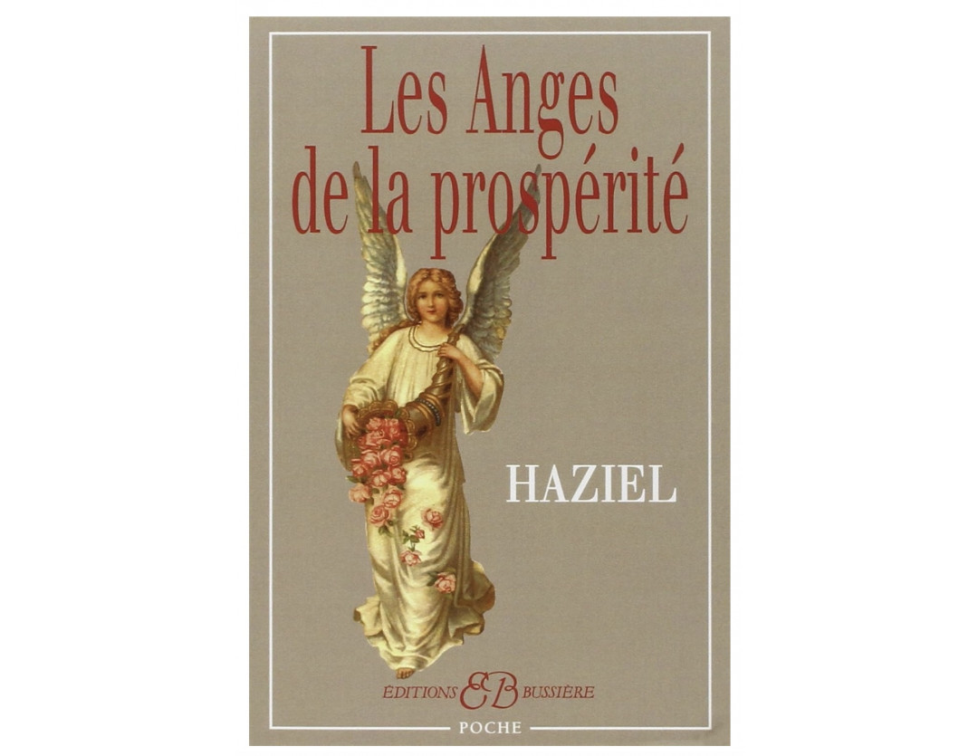 LES ANGES DE LA PROSPÉRITÉ - HAZIEL