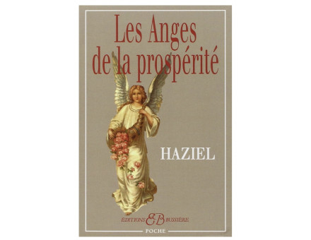 LES ANGES DE LA PROSPÉRITÉ - HAZIEL