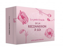 LE PETIT ORACLE DE LA RECONNEXION À SOI