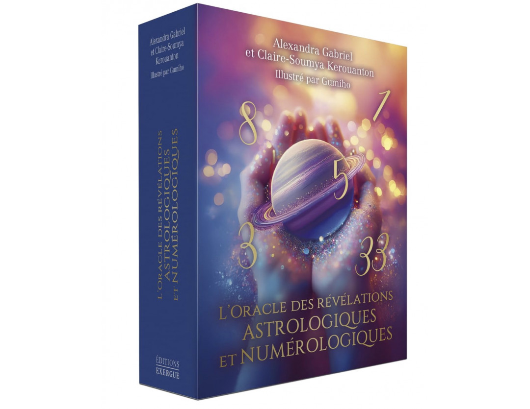 L'ORACLE DES RÉVÉLATIONS ASTROLOGIQUES ET NUMÉROLOGIQUES