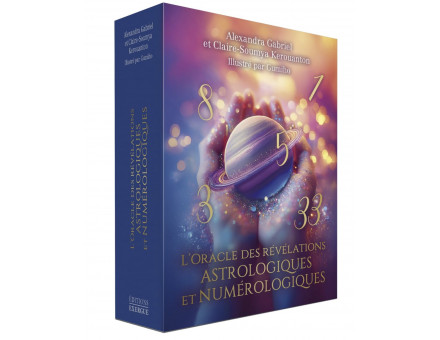 L'ORACLE DES RÉVÉLATIONS ASTROLOGIQUES ET NUMÉROLOGIQUES