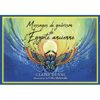 MESSAGES DE GUÉRISON DE L'EGYPTE ANCIENNE