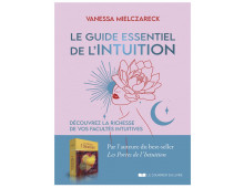 LE GUIDE ESSENTIEL DE L'INTUITION