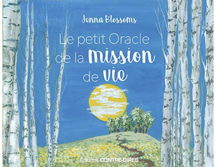 LE PETIT ORACLE DE LA MISSION DE VIE