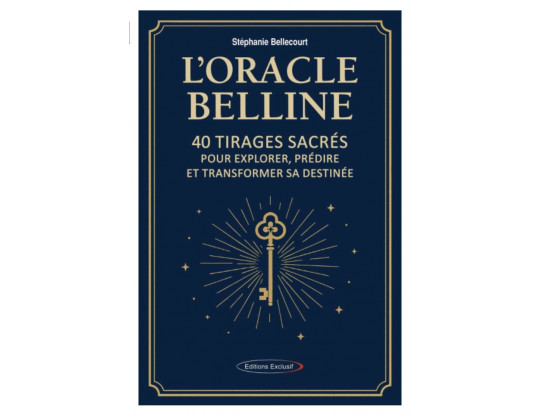 LIVRE ORACLE BELLINE - 40 TIRAGES SACRÉS POUR EXPLORER, PRÉDIRE ET TRANSFORMER SA DESTINÉE