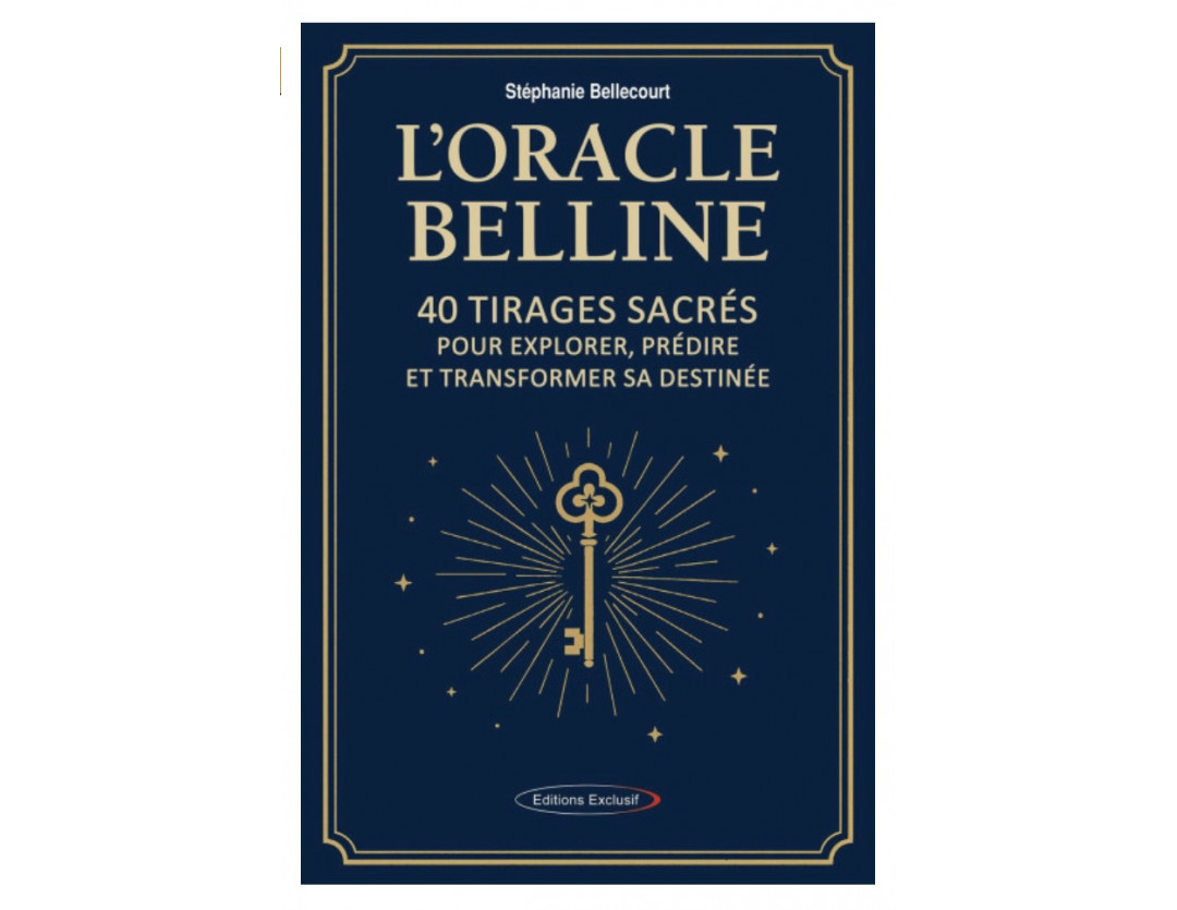 LIVRE ORACLE BELLINE - 40 TIRAGES SACRÉS POUR EXPLORER, PRÉDIRE ET TRANSFORMER SA DESTINÉE