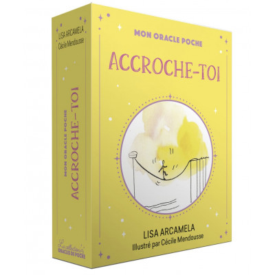 MON ORACLE DE POCHE ACCROCHE TOI