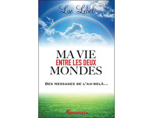 MA VIE ENTRE LES DEUX MONDES