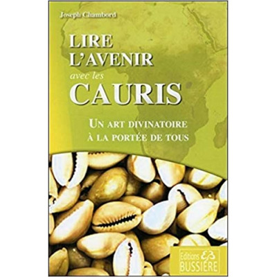 LIRE L'AVENIR AVEC LES CAURIS