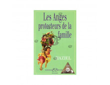 LES ANGES PROTECTEURS DE LA FAMILLE