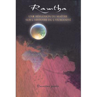 RAMTHA UNE REFLEXION DU MAITRE TOME2