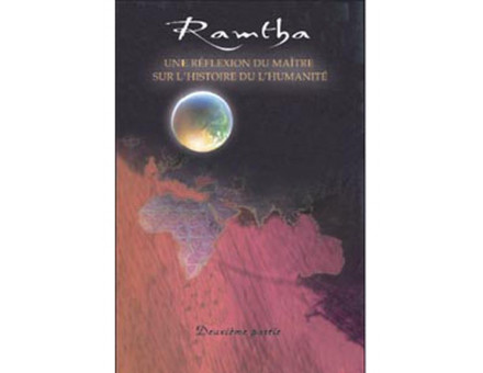 RAMTHA UNE REFLEXION DU MAITRE TOME2